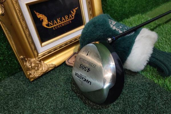 Driver LANCASTER 450S หน้าเด้งมาก ตีไกลมาก FORGED Titanium